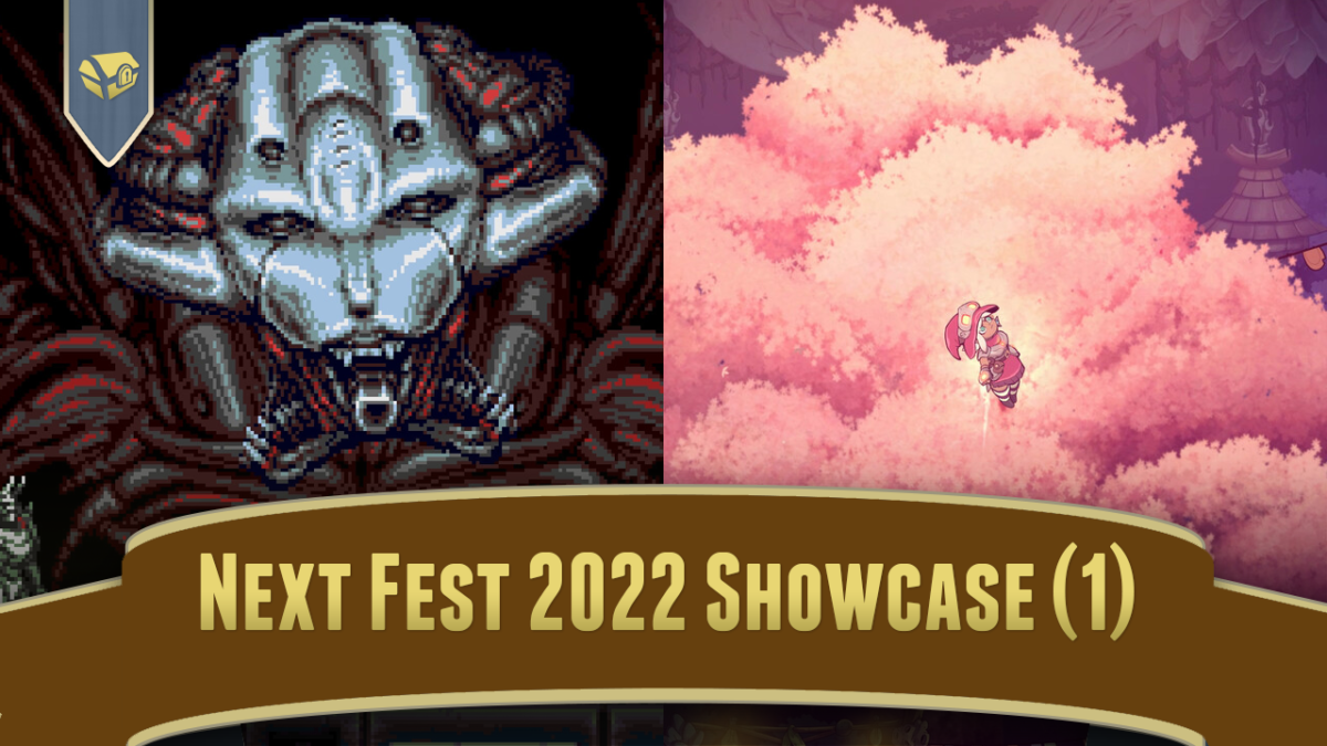 Next Fest 2022 Indie Showcase Part 1