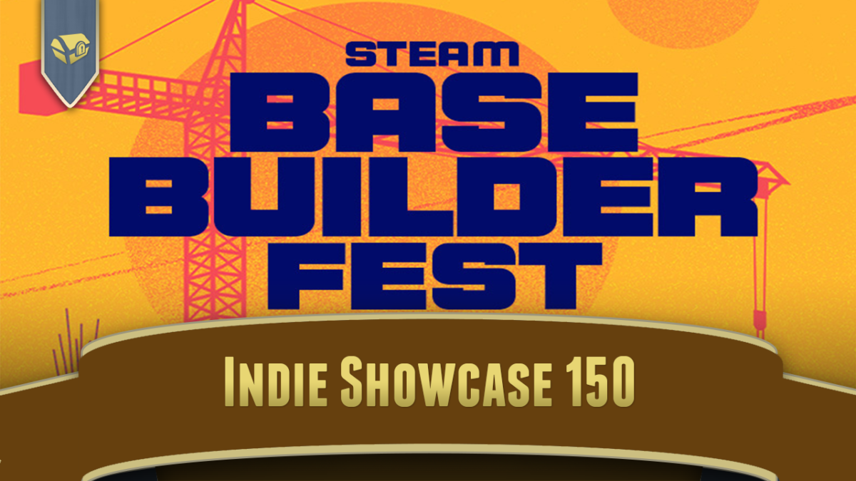 Base Builder 2023 Fest Indie Showcase