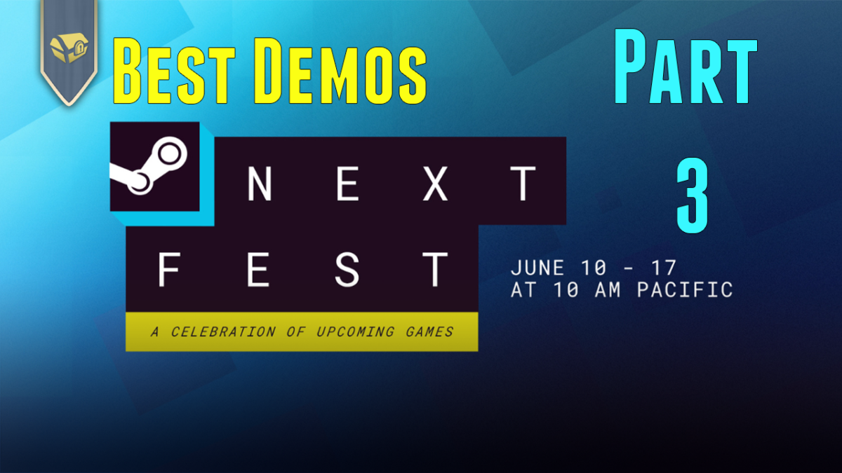 More Best of Steam NextFest Demos