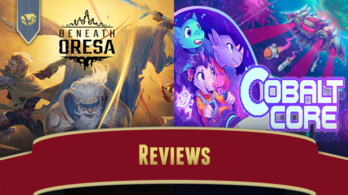 Double Deckbuilding Reviews of Beneath Oresa and Cobalt Core